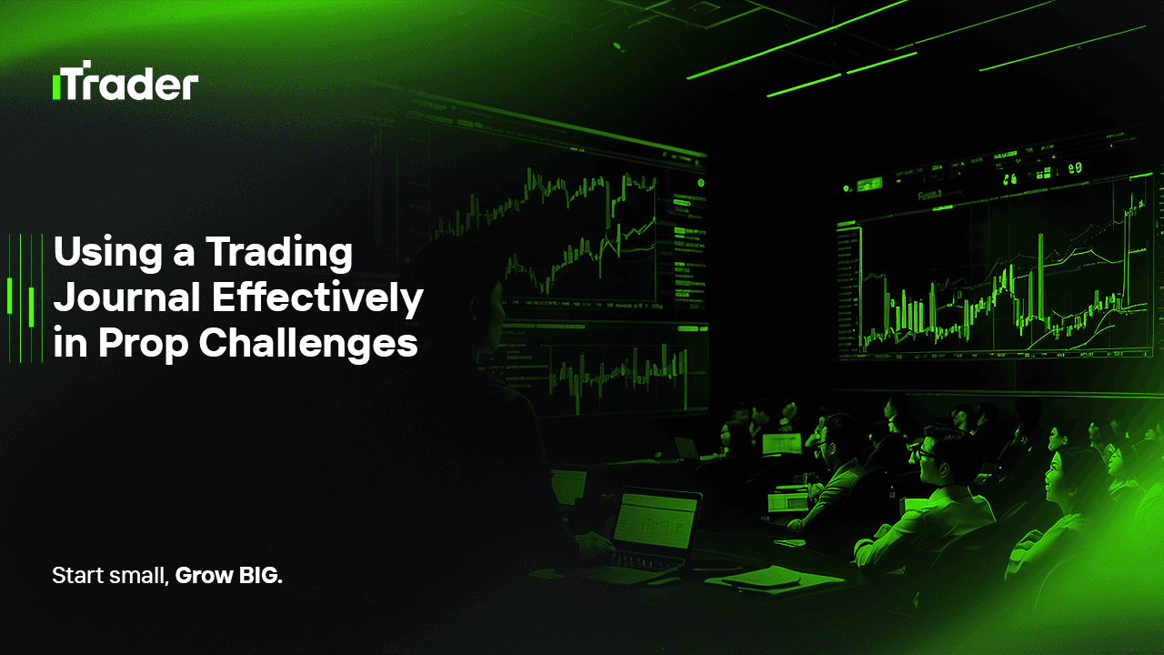 Using a Trading Journal Effectively in Prop Challenges